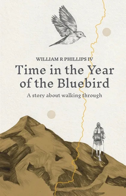 Time in the Year of the Bluebird - Paperback