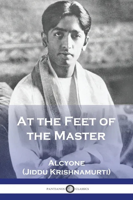 At the Feet of the Master - Paperback