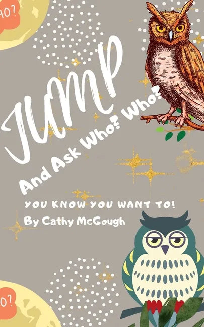Jump and Ask Who? Who? - Paperback