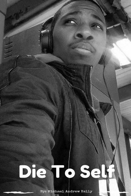 Die To Self - Paperback