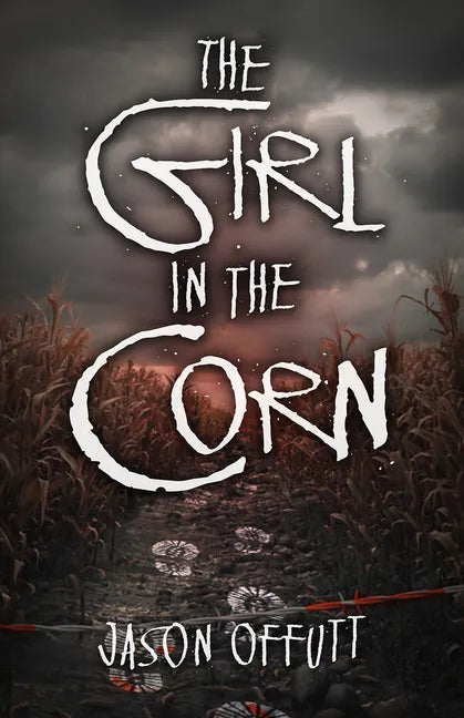 The Girl in the Corn: Volume 1 - Hardcover