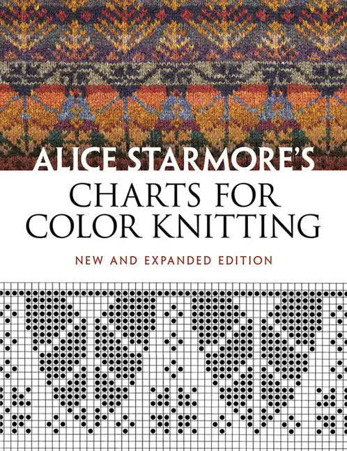 Alice Starmore's Charts for Color Knitting - Paperback