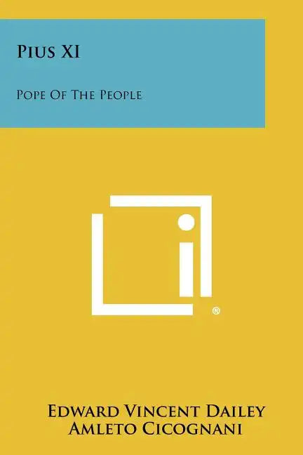 Pius XI: Pope Of The People - Paperback