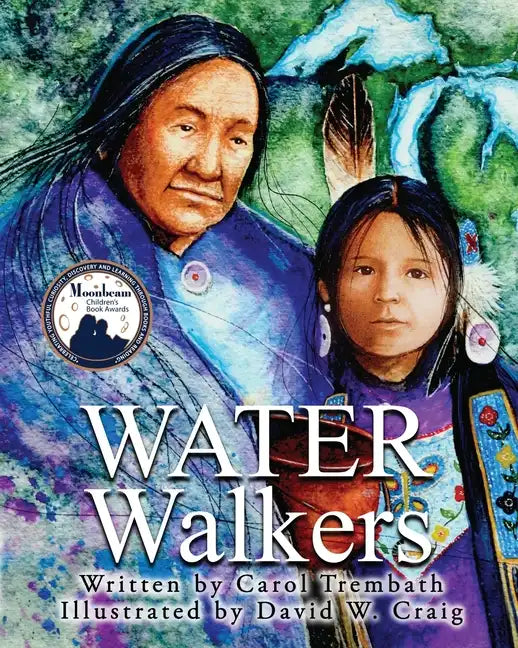 Water Walkers: Walking Lake Superior: Walking Lake Superior - Paperback