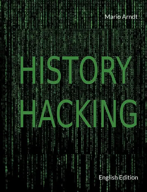 History Hacking: English Edition - Paperback