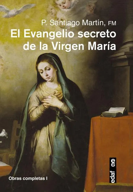 Evangelio Secreto de la Virgen Maria, El - Paperback