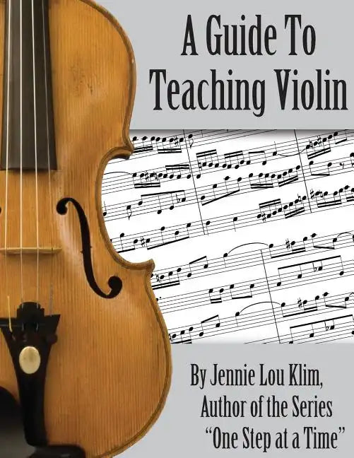 A Guide To Teaching Violin - Paperback