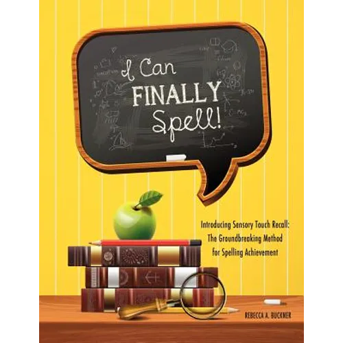 I Can Finally Spell! - Paperback