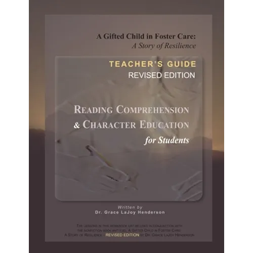 A Gifted Child in Foster Care: Teacher's Guide - REVISED EDITION - Paperback