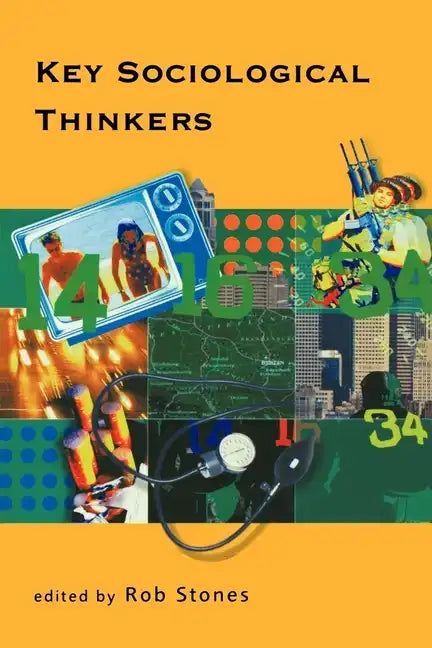 Key Sociological Thinkers - Paperback