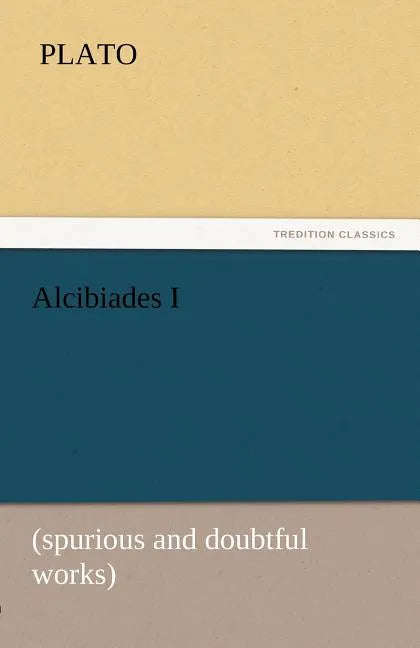 Alcibiades I - Paperback
