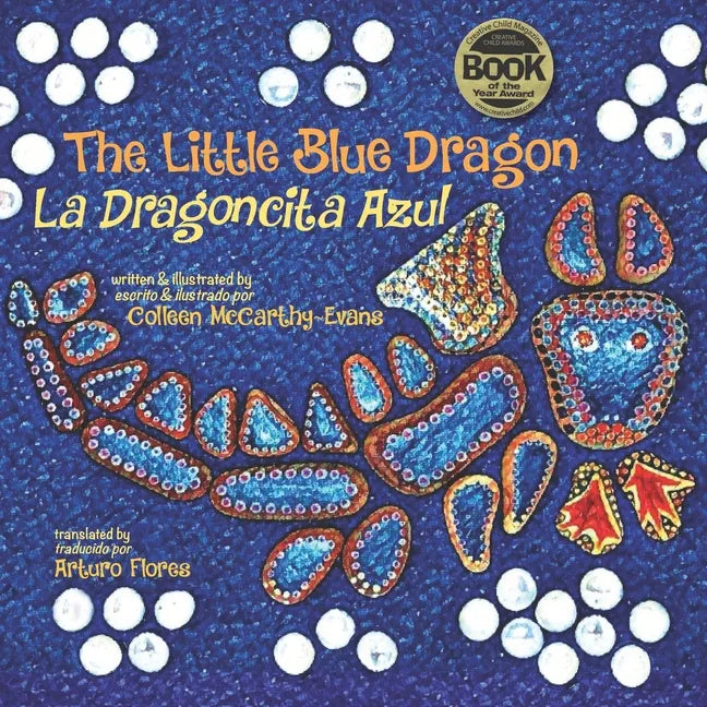 The Little Blue Dragon / La Dragoncita Azul: Second Edition - Paperback