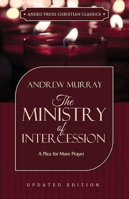 The Ministry of Intercession - Paperback