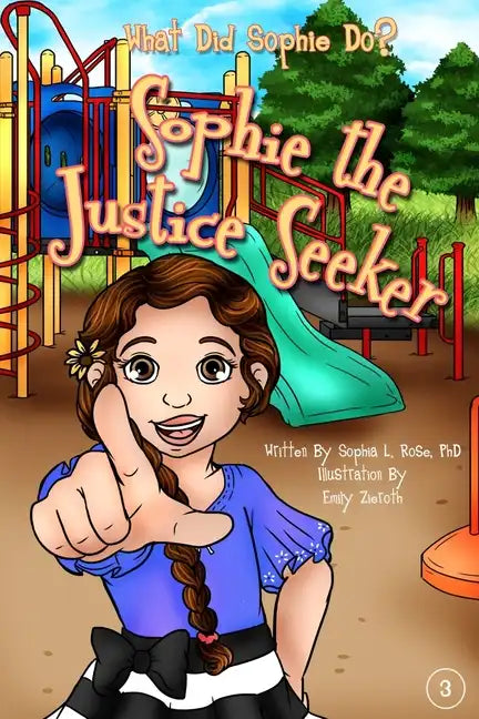 Sophie the Justice Seeker - Paperback