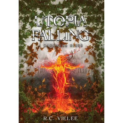 Utopia Falling: A Darkness Rises - Hardcover
