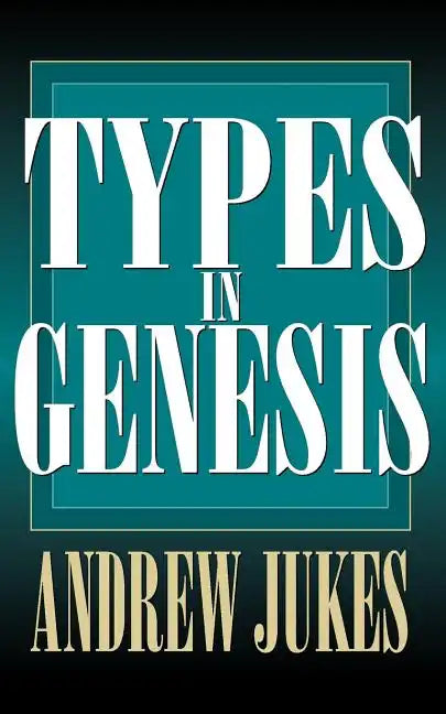 Types in Genesis - Paperback