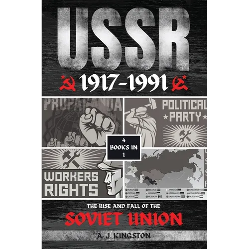USSR: The Rise And Fall Of The Soviet Union - Paperback