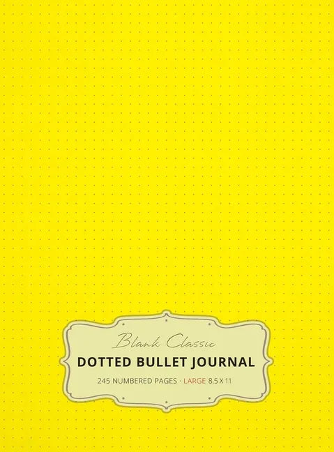 Large 8.5 x 11 Dotted Bullet Journal (Yellow #6) Hardcover - 245 Numbered Pages - Hardcover