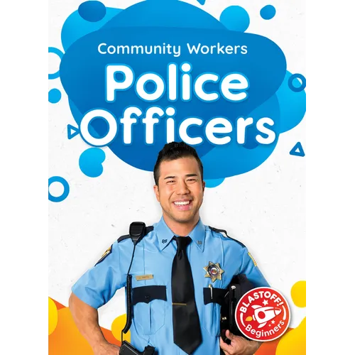 Police Officers - Library Binding
