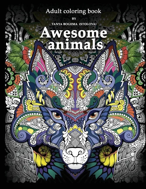 Adult Coloring Book: Awesome animals - Paperback