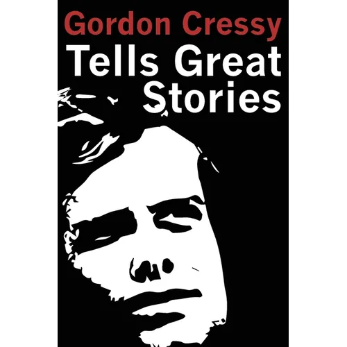Gordon Cressy Tells Great Stories - Paperback