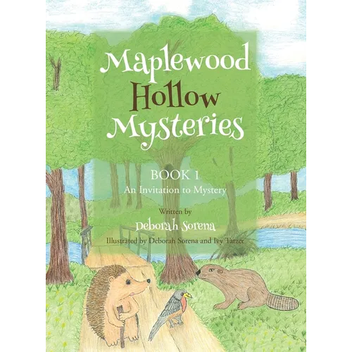 Maplewood Hollow Mysteries: An Invitation to Mystery (Book 1) - Hardcover