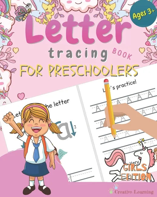 Letter Tracing Book for Preschoolers: Letter Tracing for Preschoolers and Kids Ages 3-5. Prepare Your Little Girl for Preschool, Kindergarten or Pre-K - Paperback