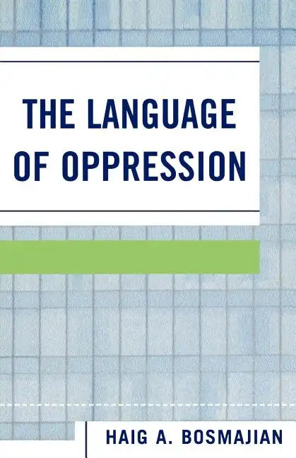 The Language of Oppression - Paperback