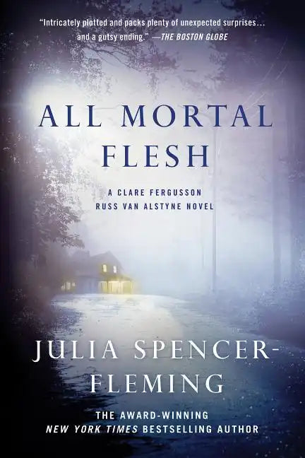 All Mortal Flesh: A Clare Fergusson and Russ Van Alstyne Mystery - Paperback