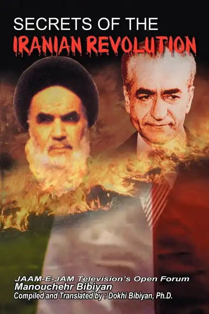 Secrets of the Iranian Revolution - Paperback