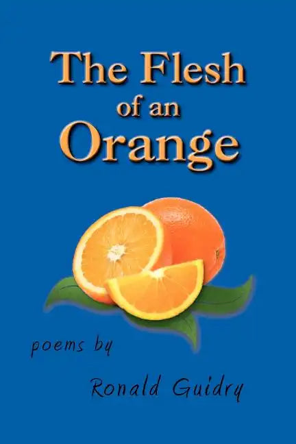 The Flesh of an Orange - Paperback