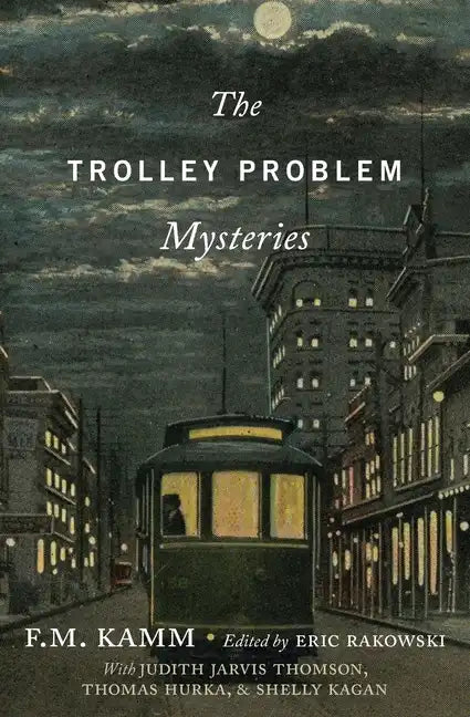 Trolley Problem Mysteries - Paperback