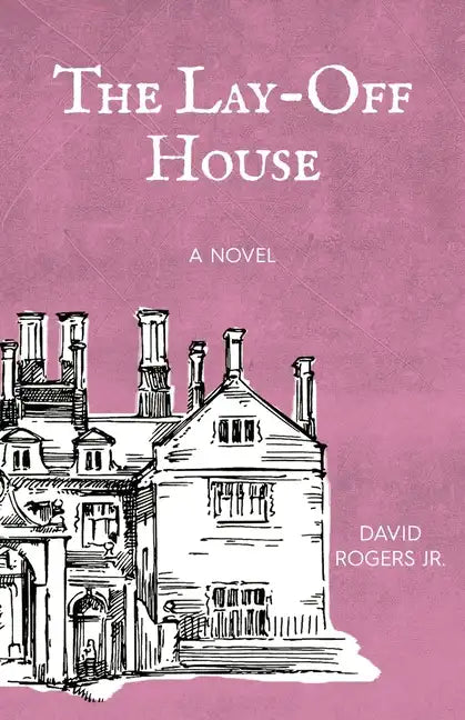 The Lay-off House - Paperback