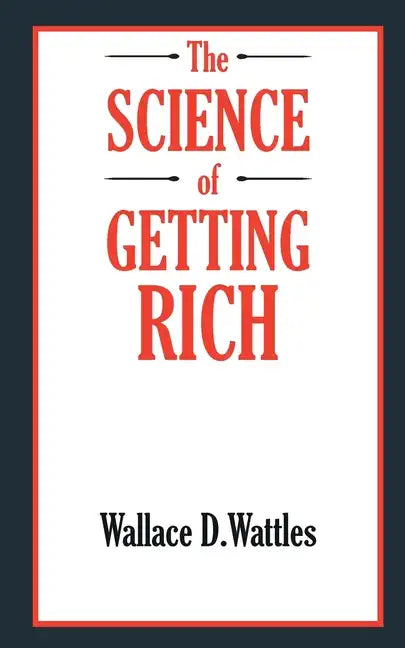 The SCIENCE of GETTING RICH - Paperback