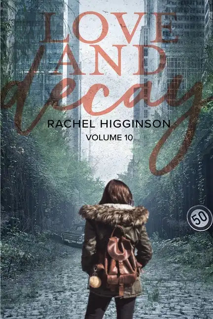 Love and Decay, Volume Ten - Paperback