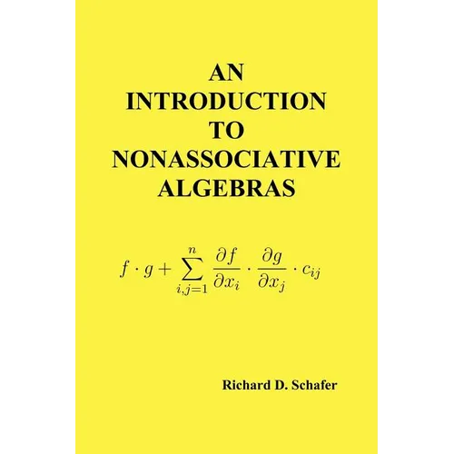 An Introduction to Nonassociative Algebras - Paperback