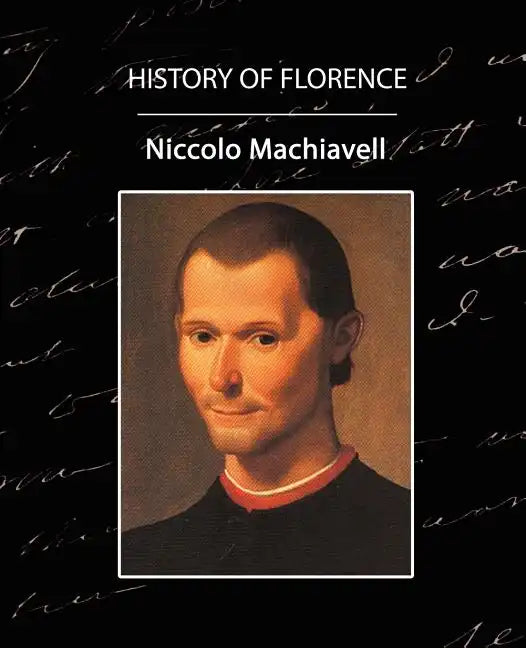 History of Florence - Paperback