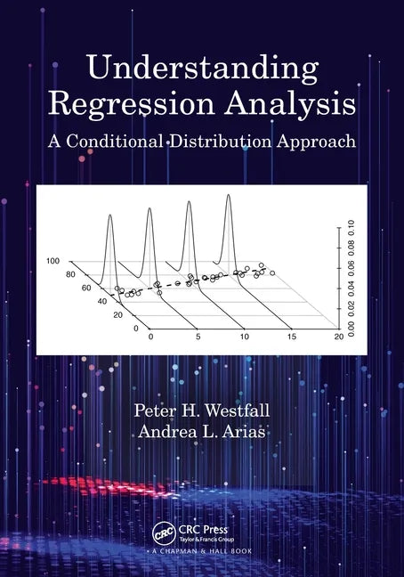 Understanding Regression Analysis: A Conditional Distribution Approach - Paperback