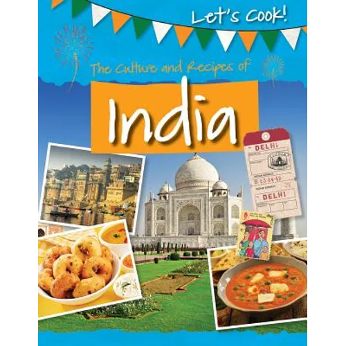 The Culture and Recipes of India - Library Binding