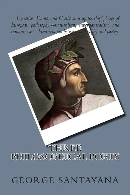 Three Philosophical Poets - Paperback