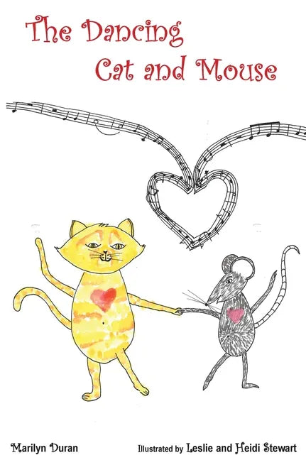 The Dancing Cat and Mouse - Hardcover