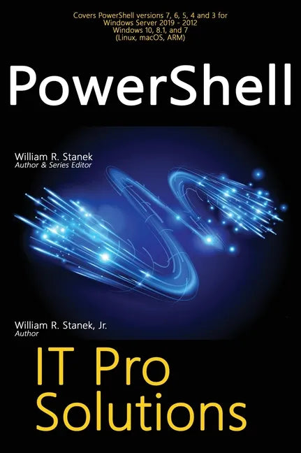 PowerShell, IT Pro Solutions: Professional Reference Edition - Hardcover
