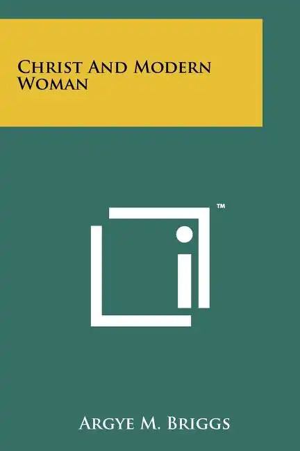 Christ and Modern Woman - Paperback