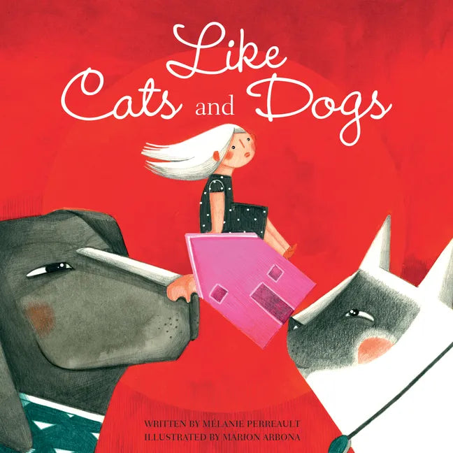 Like Cats and Dogs - Hardcover
