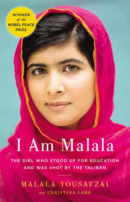 I Am Malala: The Girl Who Stood Up for Education and Was Shot by the Taliban - Hardcover