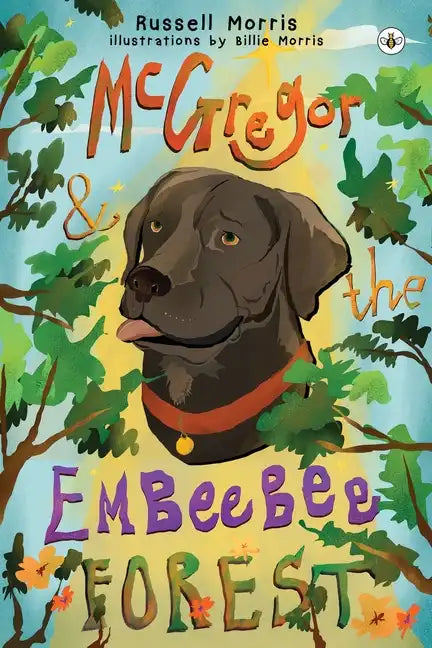 McGregor & The Embeebee Forest - Paperback