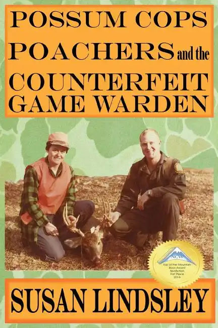 Possum Cops, Poachers and the Counterfeit Game Warden - Paperback