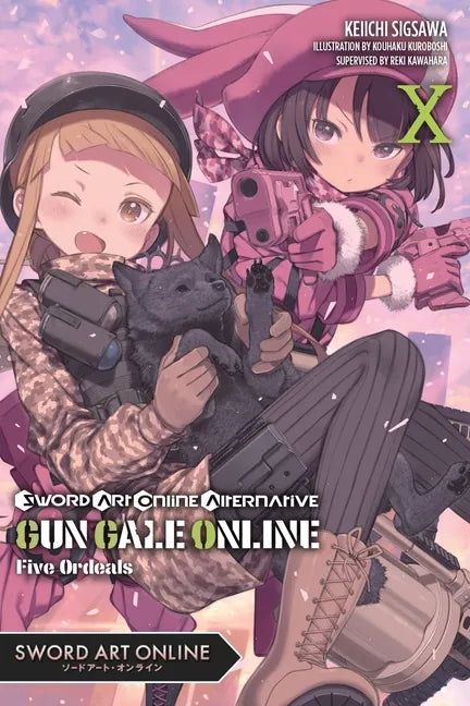 Sword Art Online Alternative Gun Gale Online, Vol. 10 (Light Novel): Five Ordeals Volume 10 - Paperback