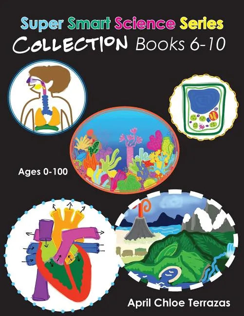 Super Smart Science Series Collection: Books 6 - 10 - Paperback