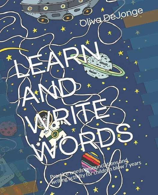 Learn and Write Words: Practice words pronunciations and writing activity for children blow 7 years - Paperback